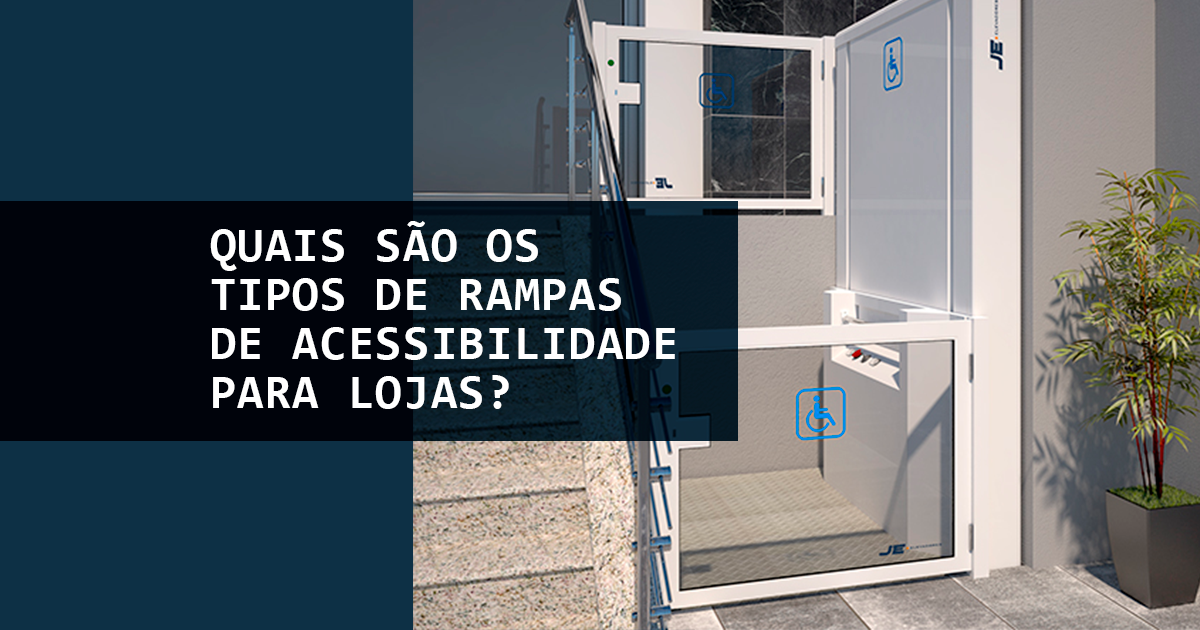 Quais são os tipos de rampas de acessibilidade para lojas?