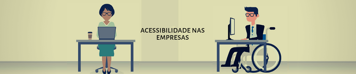 acessibilidade nas empresas acessibilidade nas empresas